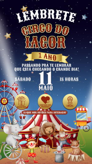 Kit Convite Animado + Lembrete Interativo Circo (Arquivos Separados)