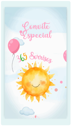 Convite Animado (video) 365 dias de Sorrisos Versão Rosa
