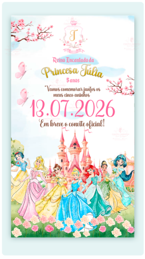 Kit Save the date + Convite Interativo e Animado Reino Encantado das Princesas Disney (com botões clicaveis)