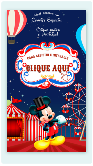 Convite Interativo e Animado Circo do Mickey 02