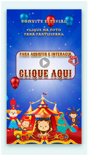 Convite Interativo e Animado Festa no Circo (com botões clicáveis e capa em PDF)