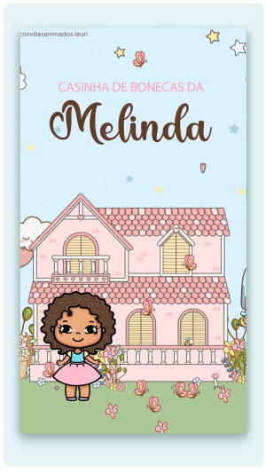 Kit Save the date + Convite Animado Casinha de Bonecas Melinda