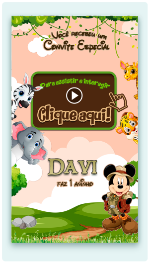 Convite Interativo e Animado Safari do Mickey (com botões clicáveis e capa pdf)