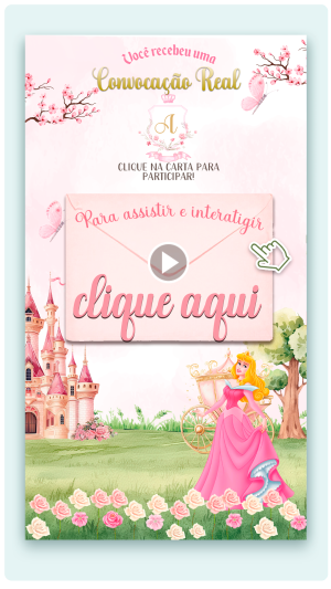 Convite Interativo e Animado Princesa Aurora/Bela Adormecida