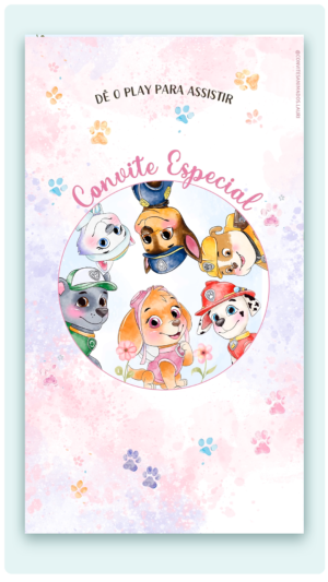 Convite Animado Patrulha Canina Aquarela Rosa (com capa em PDF e  botões clicáveis)